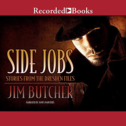 Jim Butcher: Side Jobs (AudiobookFormat, Recorded Books, Inc. and Blackstone Publishing)