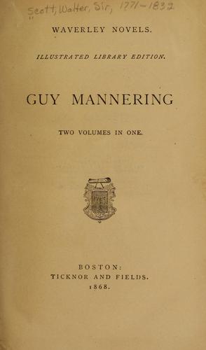 Sir Walter Scott: Guy Mannering (1868, Ticknor and Fields)