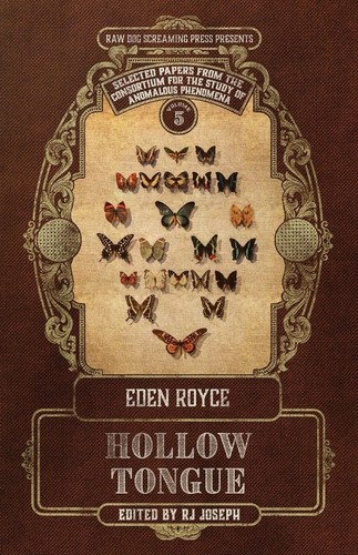 Eden Royce: Hollow Tongue (2024, Raw Dog Screaming Press)