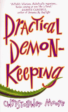 Christopher Moore: Practical Demonkeeping (Paperback, St Martins Mass Market Paper)