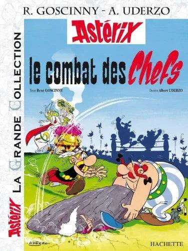 René Goscinny, Albert Uderzo: Le Combat des chefs (French language, 2010, Hachette)