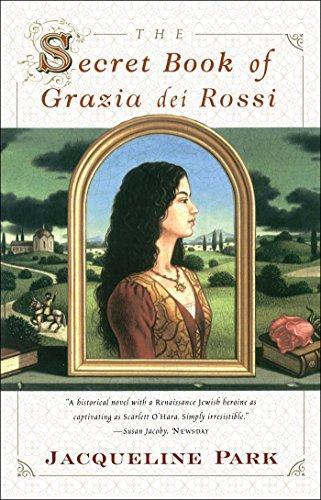 Jacqueline Park: The Secret Book of Grazia dei Rossi (1998)