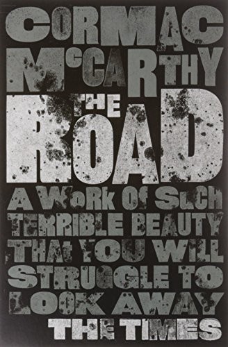 Cormac McCarthy: The Road [Jan 01, 2011] McCarthy, Cormac (Paperback, Picador)