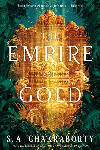 S. A Chakraborty, S. A. Chakraborty: The Empire of Gold (2021)