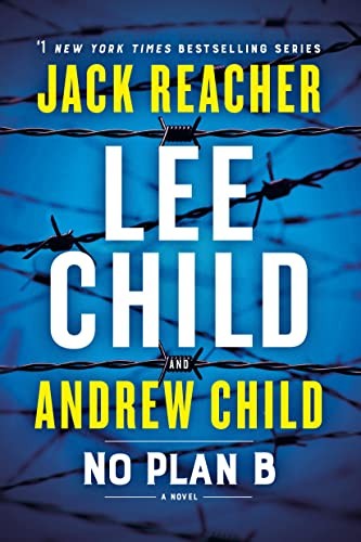 Lee Child, Andrew Child: No Plan B (2023, Random House Publishing Group, Bantam)