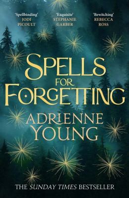 Adrienne Young: Spells for Forgetting (2023, Quercus)