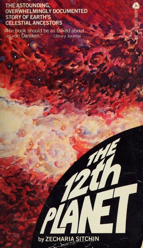 Zecharia Sitchin: The 12th Planet (Hardcover, 1976, Stein and Day)