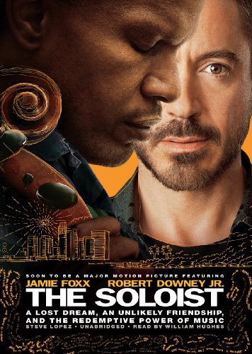 Steve Lopez, William Hughes: The Soloist (AudiobookFormat, 2008, Blackstone Audio, Inc., Blackstone Audiobooks)