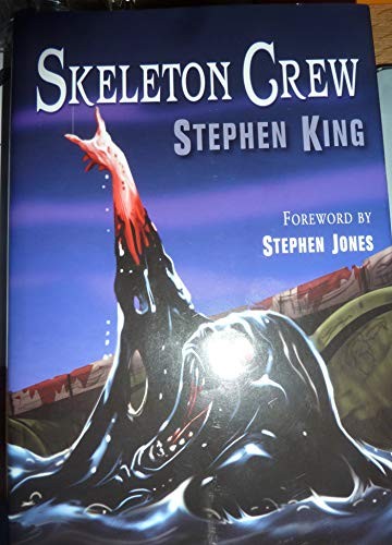 Stephen King: Skeleton Crew [Deluxe 30th Anniverssy Slipcased Edition] (Hardcover, PS Publishing)