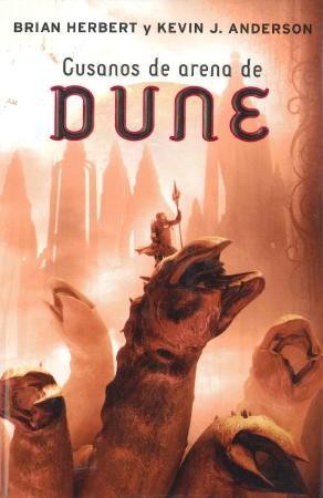 Gusanos de arena de Dune (2009, Plaza Janés)