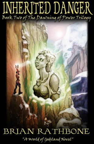Brian Rathbone: Inherited Danger (CreateSpace)