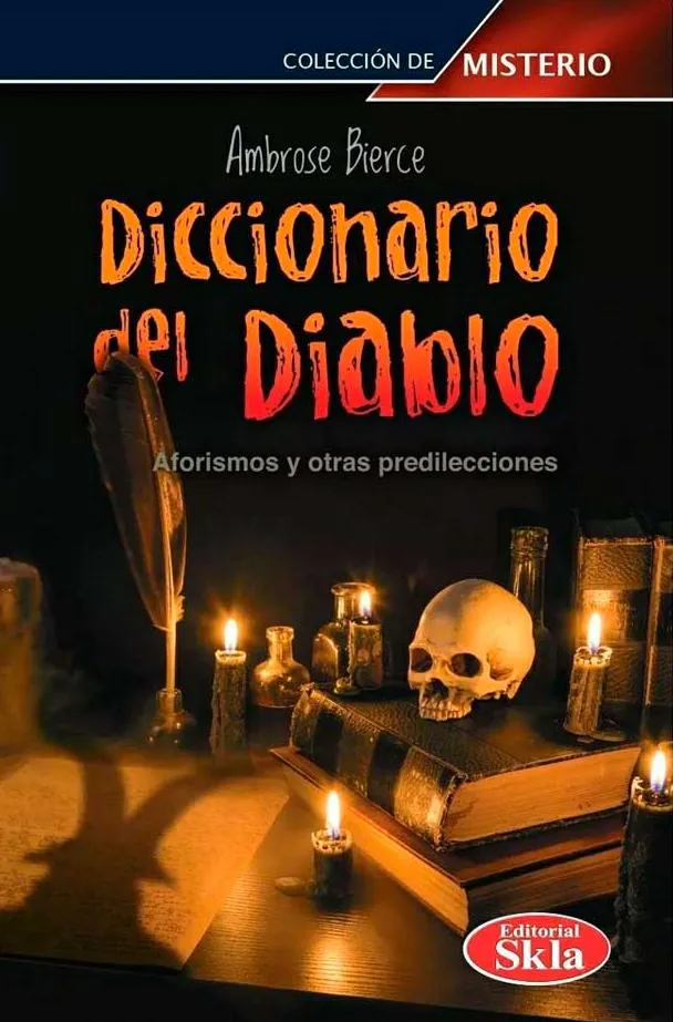 Ambrose Bierce: Diccionario del diablo (Spanish language, 2019)