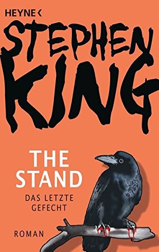 Stephen King: The Stand - Das letzte Gefecht (Paperback, Heyne Verlag)