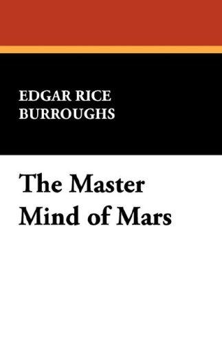 Edgar Rice Burroughs: The Master Mind of Mars (Paperback, Wildside Press)