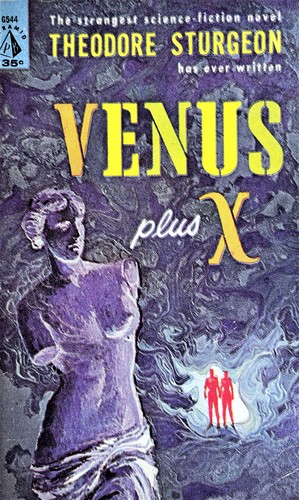 시어도어 스터전: Venus plus x (Paperback, 1960, Pyramid)