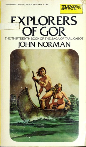 John Norman: Explorers of Gor (Paperback, 1979, DAW)