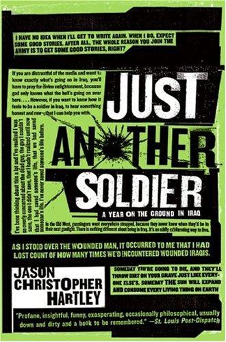 Jason Christopher Hartley: Just Another Soldier (Paperback, Harper Paperbacks)