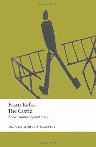 Franz Kafka: The Castle (2009, Oxford University Press)
