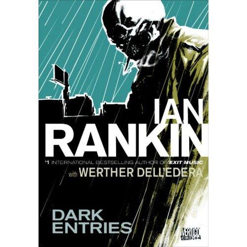 Ian Rankin: Dark entries (2009, DC Comics)