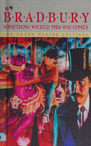 Ray Bradbury: Something Wicked This Way Comes (1990, Turtleback)