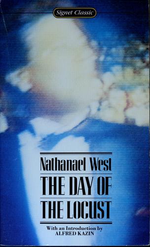 Nathanael West: The day of the locust (Paperback, 1983, Penguin Group)