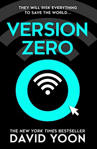 David Yoon: Version Zero (Hardcover, HQ)