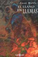 Rulfo, Juan.: El llano en llamás (Paperback, 2000, Plaza & Janes Editories Sa)