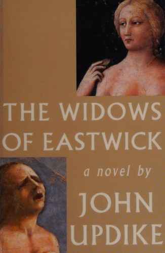 John Updike: The witches of Eastwick (2007, Knopf)