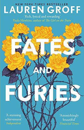 Lauren Groff: Fates and Furies (2016)