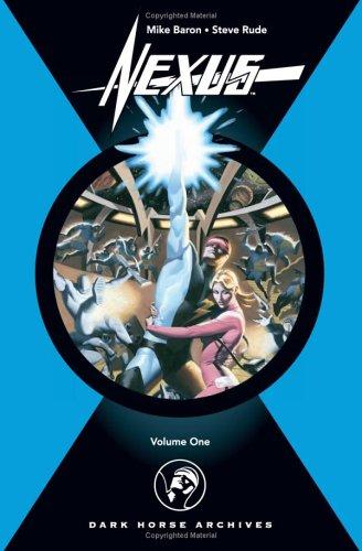 Mike Baron, Steve Rude: Nexus Archives Volume 1 (Nexus Archives) (Hardcover, Dark Horse)