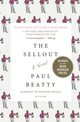 Paul Beatty: The Sellout (Paperback, Picador)