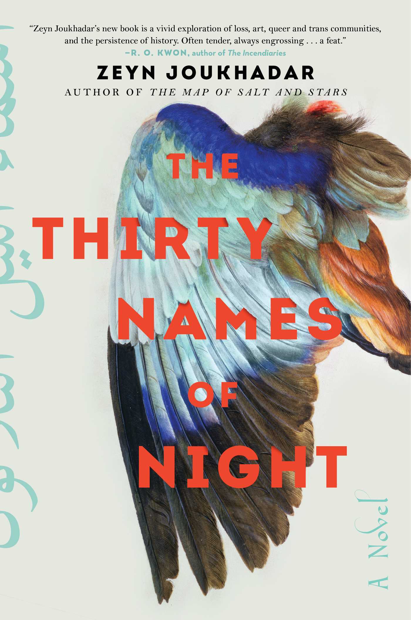 Zeyn Joukhadar: The Thirty Names of Night (Paperback, 2021, Atria Books)