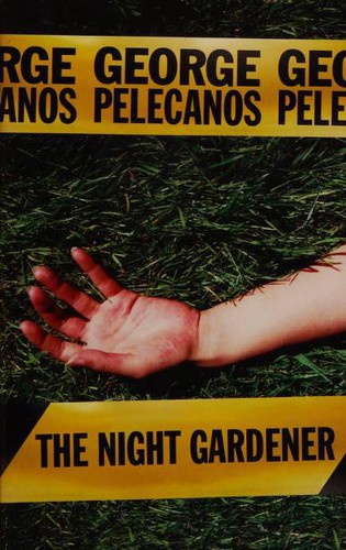 George P. Pelecanos: The Night Gardener (Paperback, 2007, Phoenix, Orion Publishing Group, Limited)