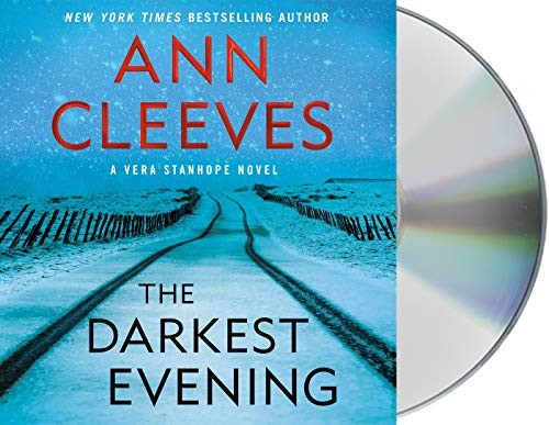 Ann Cleeves, Janine Birkett: The Darkest Evening (AudiobookFormat, 2020, Macmillan Audio)