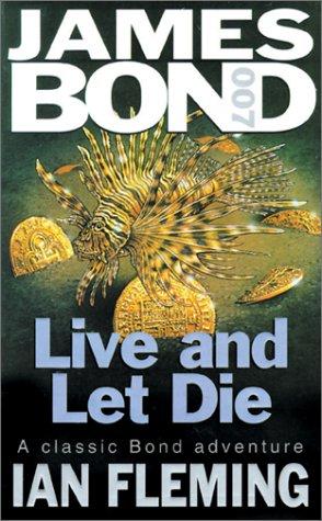 Ian Fleming: Live and Let Die (AudiobookFormat, 2001, Blackstone Audiobooks)