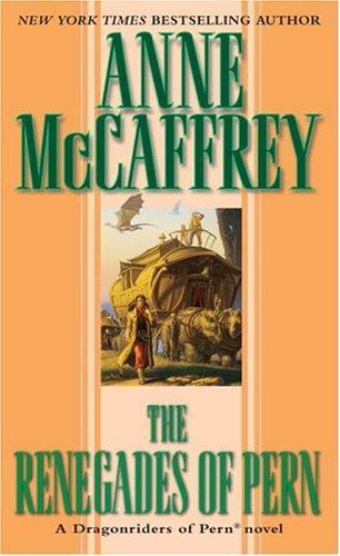 Anne McCaffrey: The Renegades of Pern (2019)