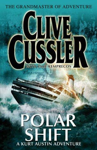 Clive Cussler: Polar Shift (Numa Files) (Hardcover, Michael Joseph Ltd)