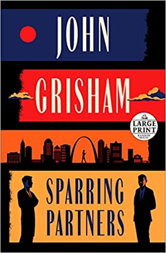 John Grisham: Sparring Partners (2022, Diversified Publishing)