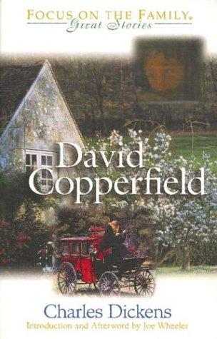 Charles Dickens: David Copperfield (1999, Tyndale House Publishers)