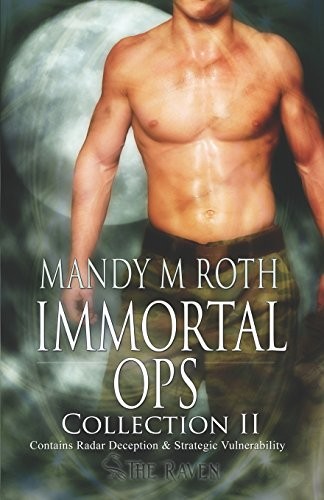 Mandy M. Roth: Immortal Ops (Paperback, CreateSpace Independent Publishing Platform)