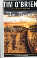 Tim O'Brien: The things they carried (Hardcover, Tandem Library)