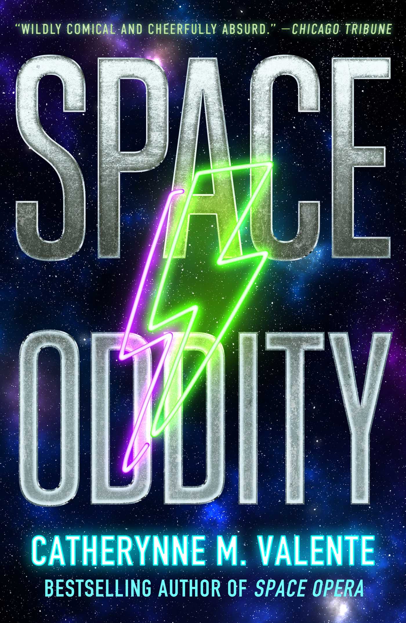 Catherynne M. Valente: Space Oddity (Paperback, 2024, Saga Press)