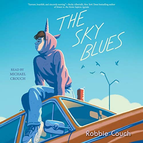 Robbie Couch: The Sky Blues (AudiobookFormat, Simon & Schuster Audio and Blackstone Publishing)