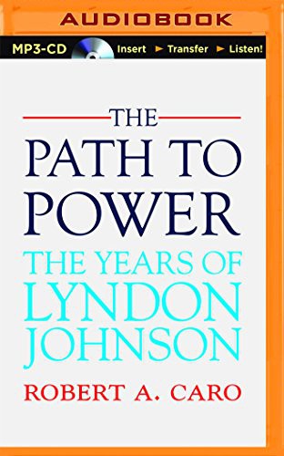 Grover Gardner narrator, Robert Caro: The Path to Power (AudiobookFormat, Brilliance Audio)