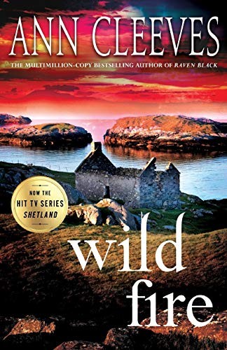 Ann Cleeves: Wild Fire (Paperback, Minotaur, Minotaur Books)