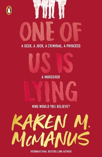 Karen M. McManus: One of Us Is Lying (Paperback, 2017, Penguin Books)