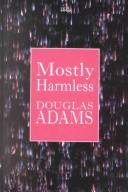 Douglas Adams: Mostly Harmless (Transaction Large Print Books) (Hardcover, ISIS Large Print Books)