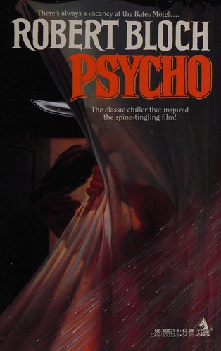 Robert Bloch: Psycho (Paperback, Tor Books)