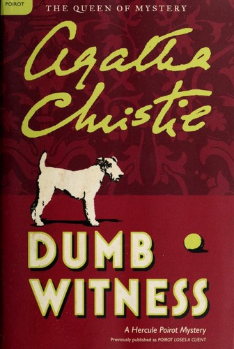 Agatha Christie: Dumb witness (2011, William Morrow)