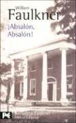 William Faulkner: Absolon, Absolon / Absalom, Absalom (Paperback, Spanish language, Alianza (Buenos Aires, AR))